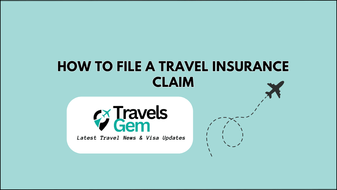 How to File a Travel Insurance Claim