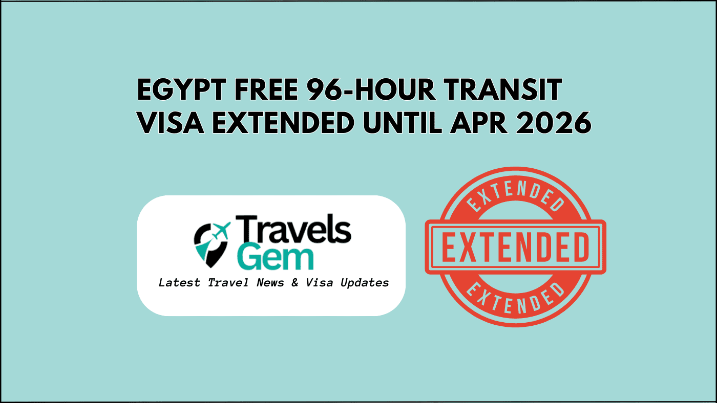 Egypt Free 96-Hour Transit Visa Until Apr 2026